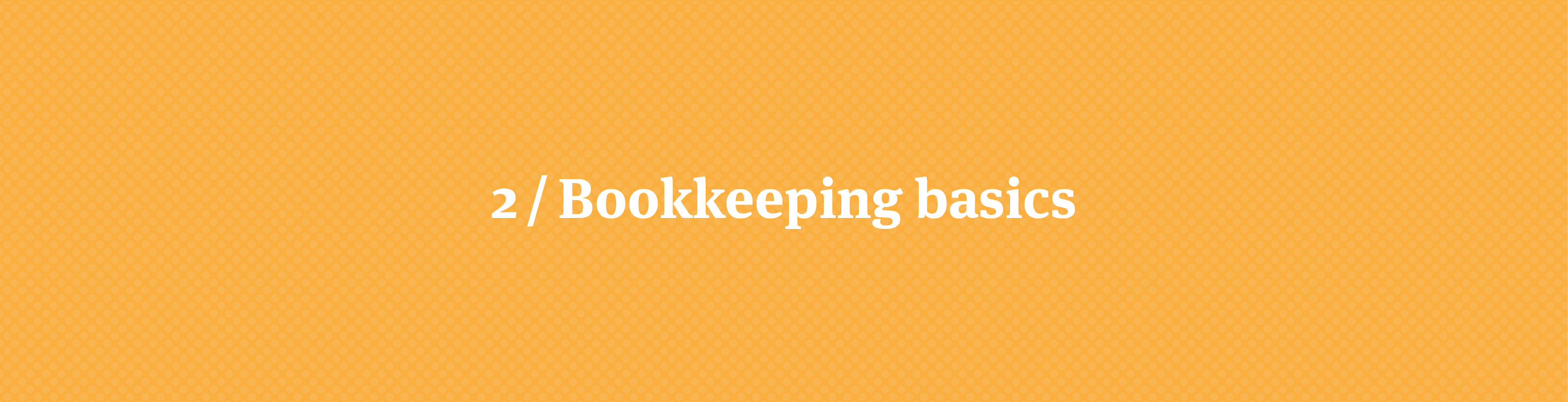 Bookkeeping Basics: Six Tips for Getting Your Finances in Order